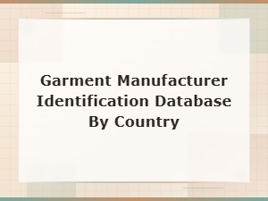 Garment Manufacturer Identification Database by Country